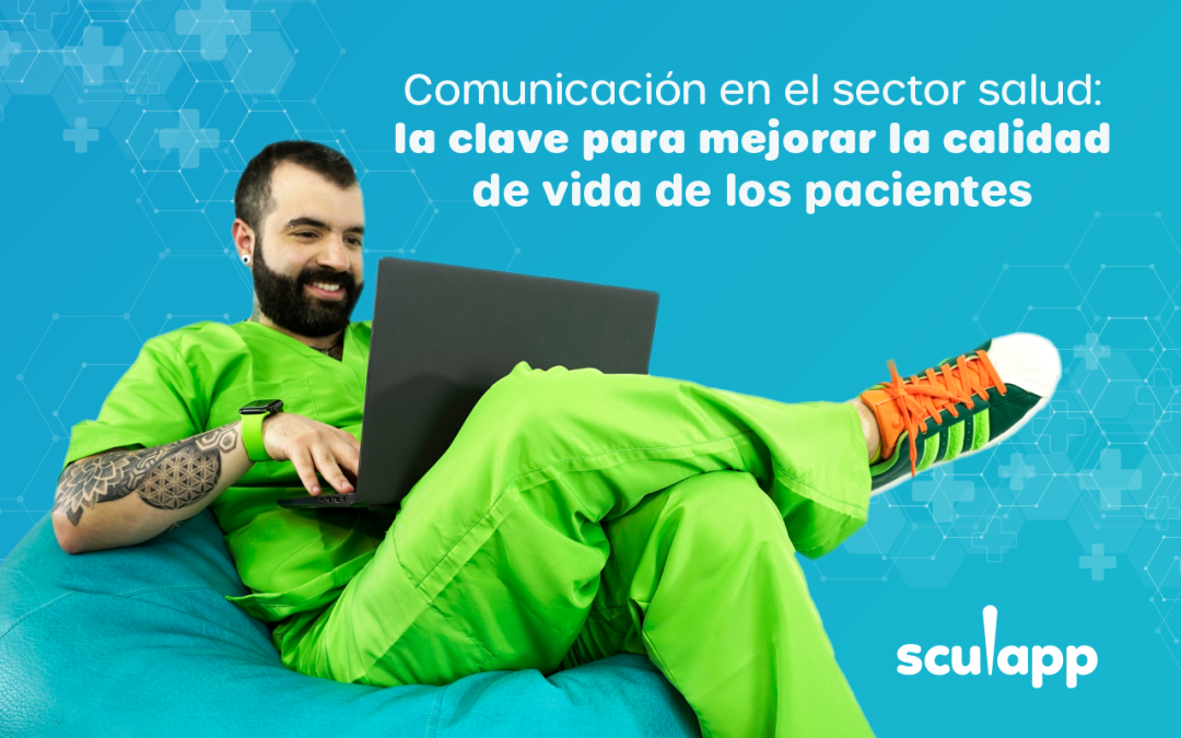 Comunicación en el sector salud: la clave para mejorar la calidad de vida de los pacientes