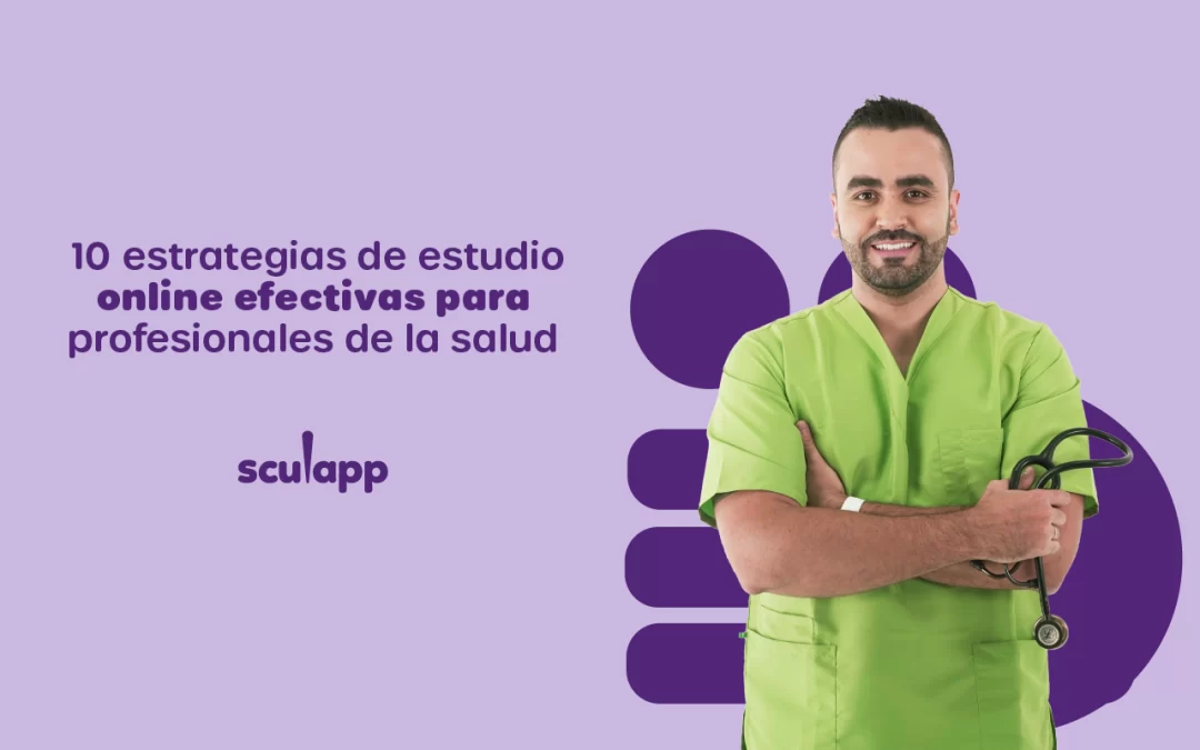 10 estrategias de estudio efectivas con cursos online para profesionales de la salud