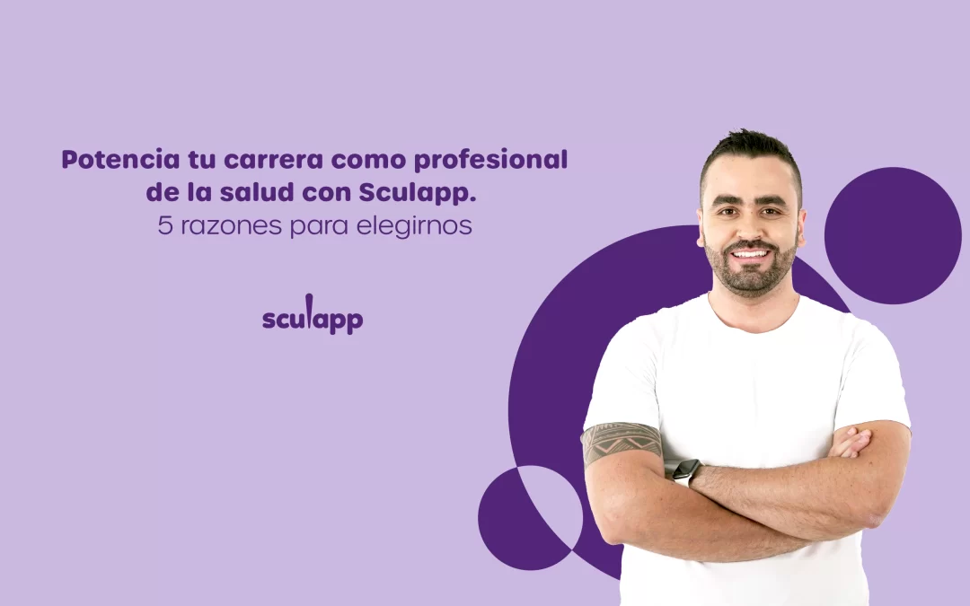 Potencia tu carrera como profesional de la salud con Sculapp