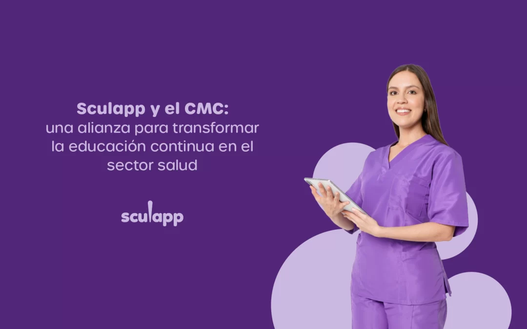 Sculapp y el CMC: una alianza para transformar la educación continua en el sector salud
