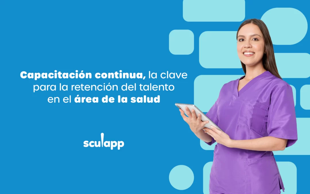 Capacitación continua, la clave para la retención del talento en el área de la salud